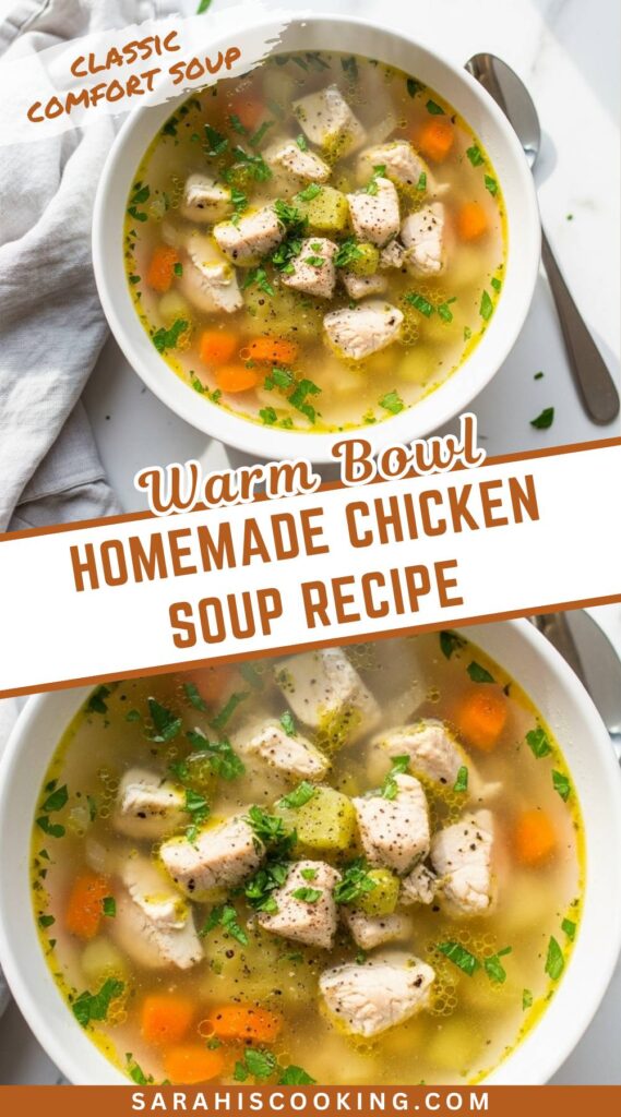 Homemade Chicken Soup Recipe