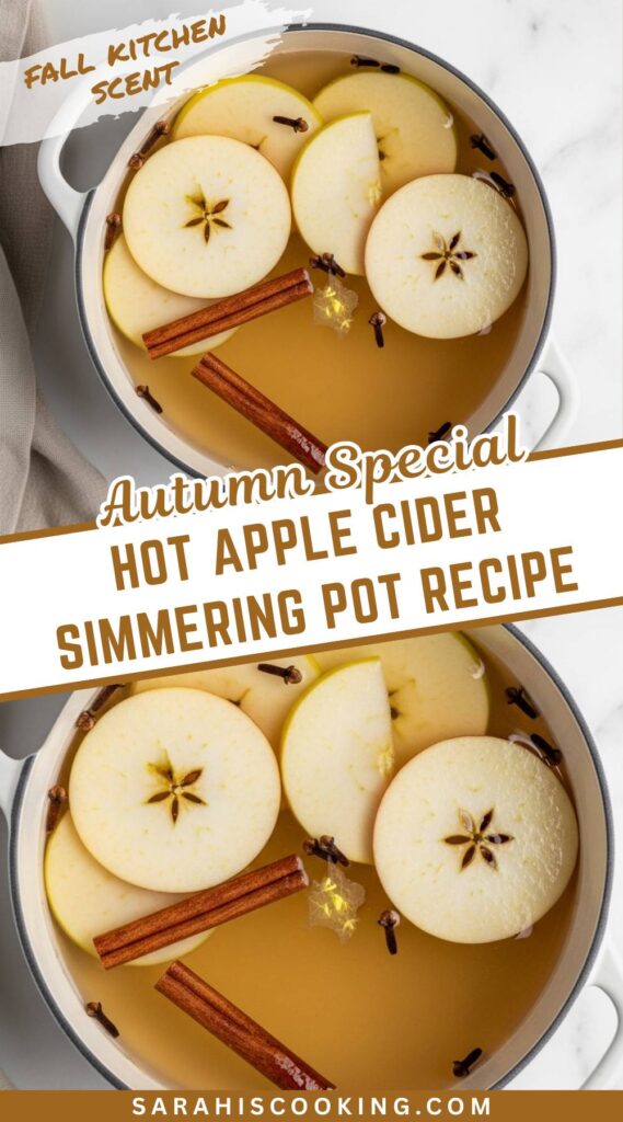 Hot Apple Cider Simmering Pot Recipe