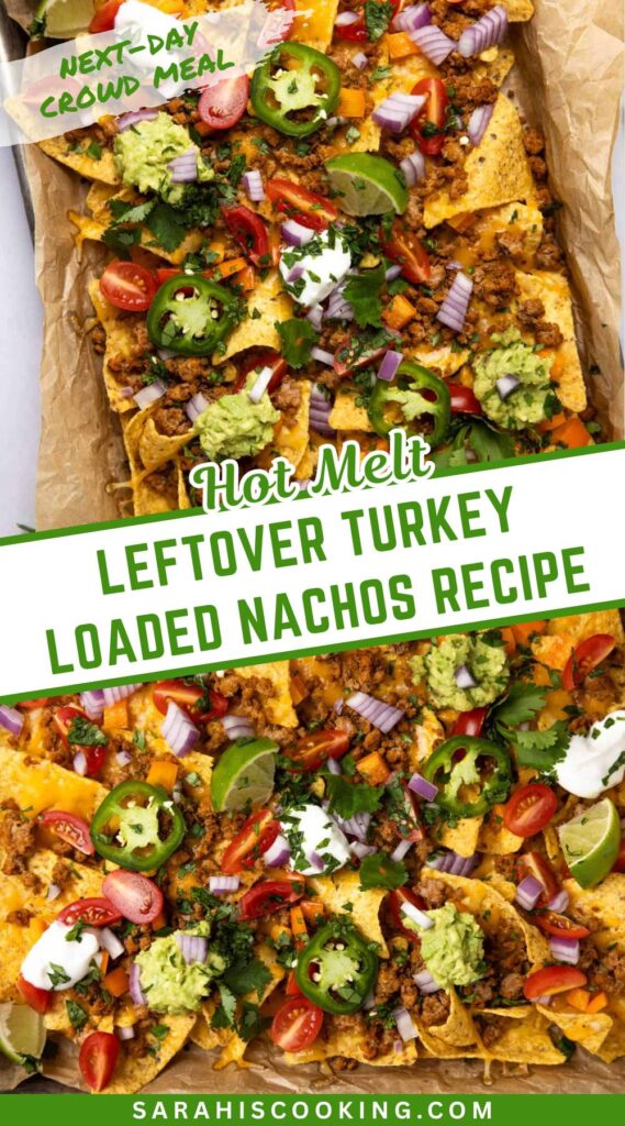 Leftover Turkey Loaded Nachos Recipe