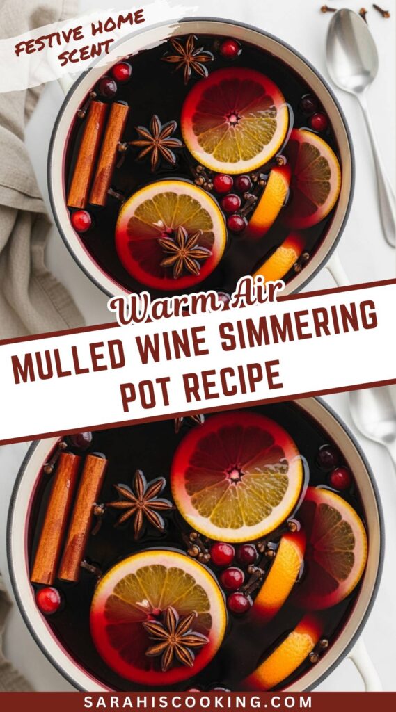 Mulled Wine Simmering Pot Recipe
