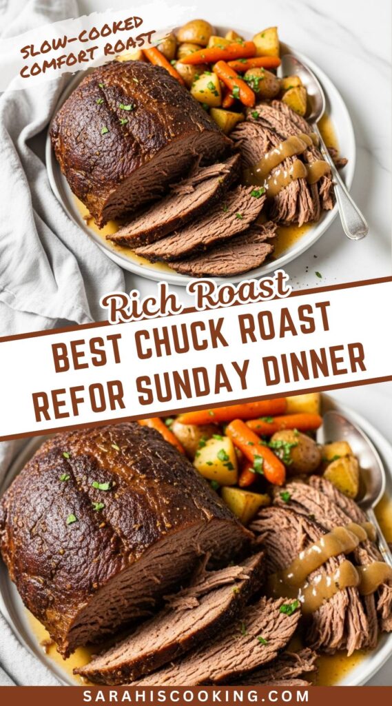 Best Chuck Roast for Sunday DinnerBest Chuck Roast for Sunday Dinner
