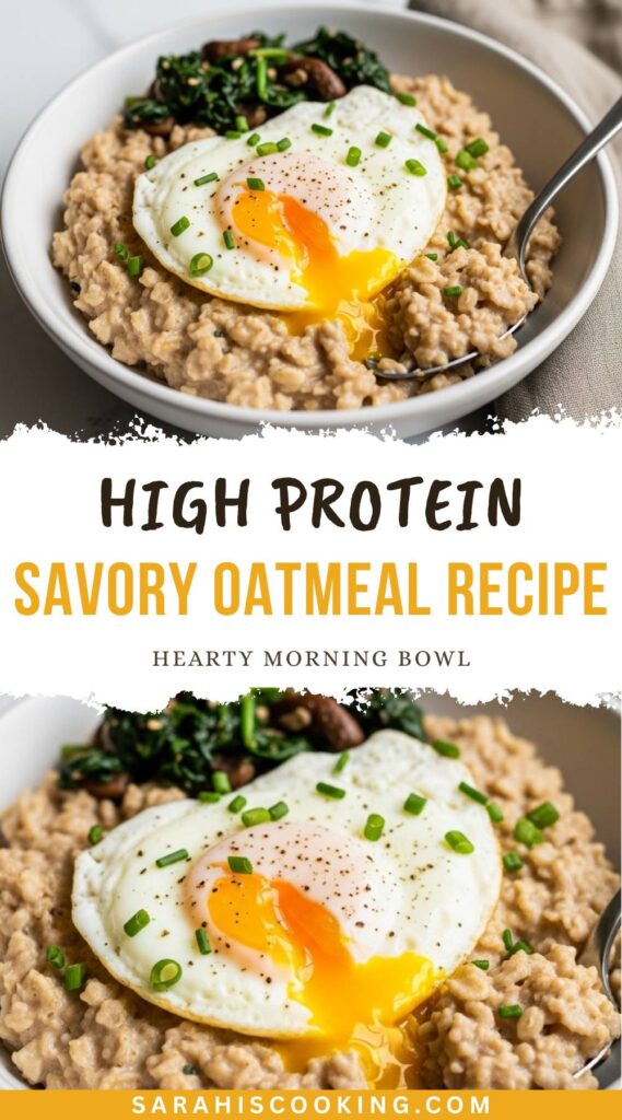 High Protein Savory Oatmeal for Breakfast