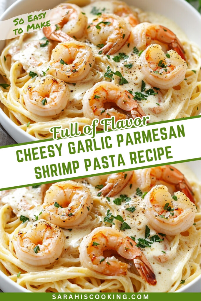 Cheesy Garlic Parmesan Shrimp Pasta Recipe