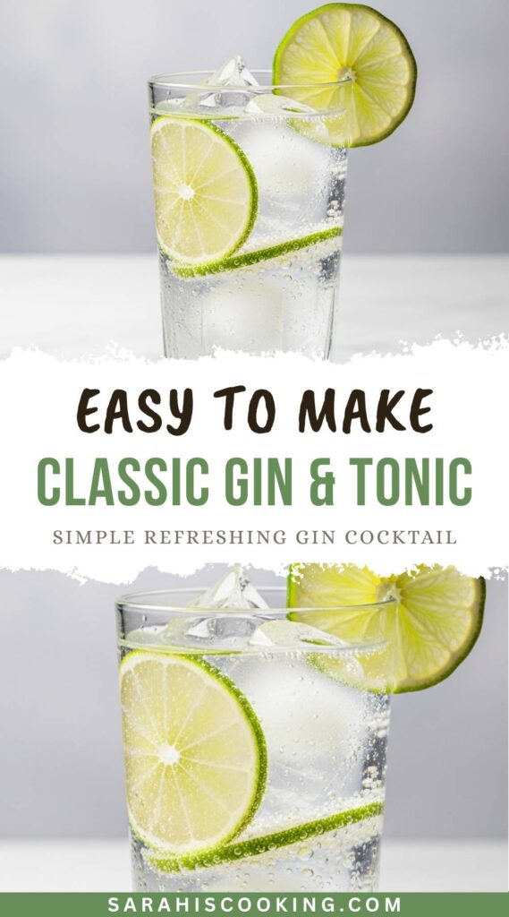 Easy to Make Classic Gin and Tonic