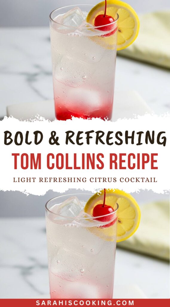 Perfectly Refreshing Tom Collins Recipe