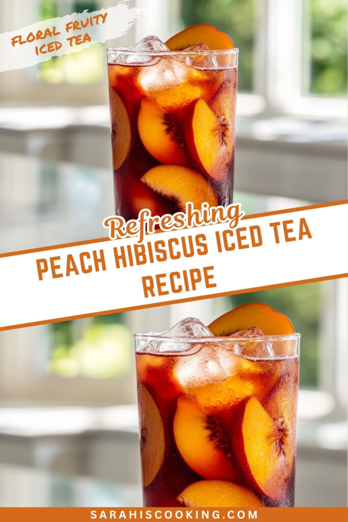 Refreshing Peach Hibiscus Iced Tea Recipe