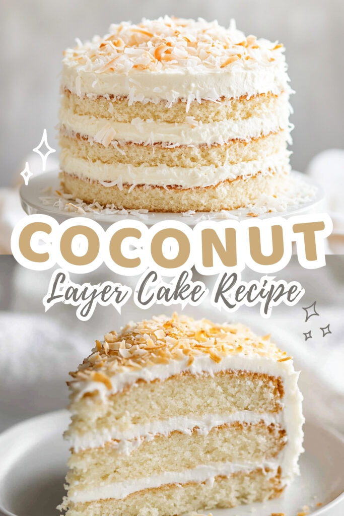 Delicious Coconut Layer Cake Recipe