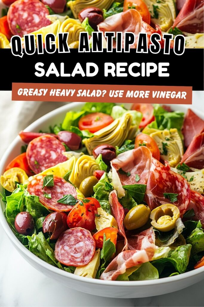 Quick Antipasto Salad for Dinner